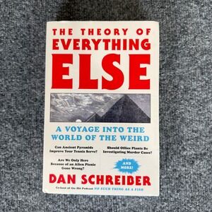 The Theory of Everything Else Dan Schreider World of the Weird Book